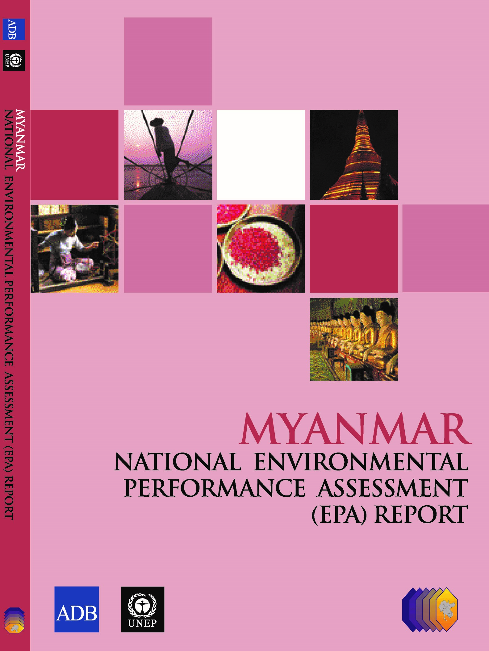 Myanmar National Environmental Performance Assessment (EPA) Report